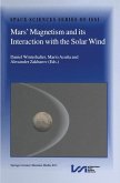 Mars' Magnetism and Its Interaction with the Solar Wind