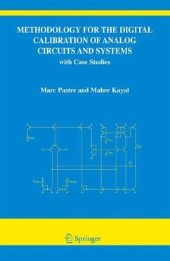 Methodology for the Digital Calibration of Analog Circuits and Systems - Pastre, Marc;Kayal, Maher