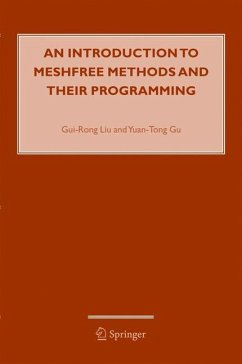 An Introduction to Meshfree Methods and Their Programming - Liu, G.R.;Gu, Y.T.