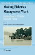 Making Fisheries Management Work - Bild 1