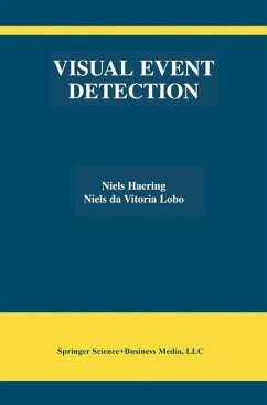 Visual Event Detection - Haering, Niels;Da Vitoria Lobo, Niels