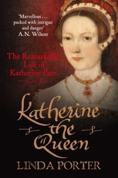 Katherine the Queen - Porter, Linda