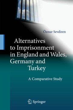 Alternatives to Imprisonment in England and Wales, Germany and Turkey - Sevdiren, Öznur