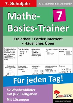 Mathe-Basics-Trainer / 7. Schuljahr Grundlagentraining für jeden Tag! - Schmidt, Hans-J.