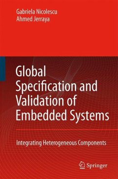 Global Specification and Validation of Embedded Systems - Nicolescu, G.;Jerraya, Ahmed A.