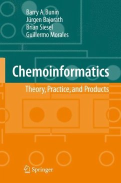 Chemoinformatics: Theory, Practice, & Products - Bunin, Barry A.;Siesel, Brian;Morales, Guillermo