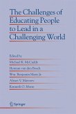 The Challenges of Educating People to Lead in a Challenging World