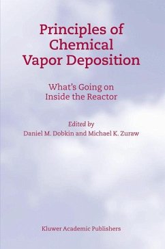 Principles of Chemical Vapor Deposition - Dobkin, D.M.;Zuraw, M.K.