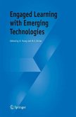 Engaged Learning with Emerging Technologies