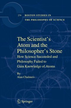 The Scientist's Atom and the Philosopher's Stone - Chalmers, Alan