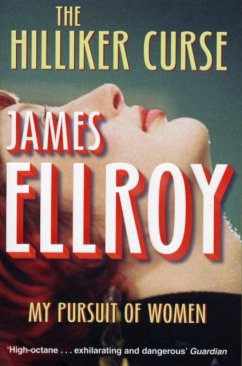 The Hilliker Curse - Ellroy, James