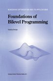 Foundations of Bilevel Programming