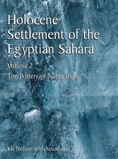Holocene Settlement of the Egyptian Sahara - Nelson, Kit