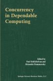 Concurrency in Dependable Computing