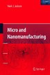 Micro and Nanomanufacturing - Bild 1