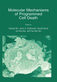 Molecular Mechanisms of Programmed Cell Death