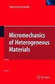 Micromechanics of Heterogeneous Materials