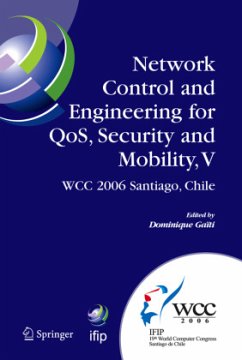 Network Control and Engineering for QoS, Security and Mobility, V