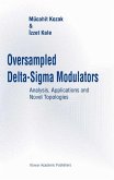 Oversampled Delta-Sigma Modulators