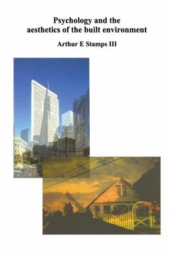 Psychology and the Aesthetics of the Built Environment - Stamps, Arthur E.