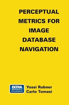 Perceptual Metrics for Image Database Navigation - Rubner, Yossi;Tomasi, Carlo