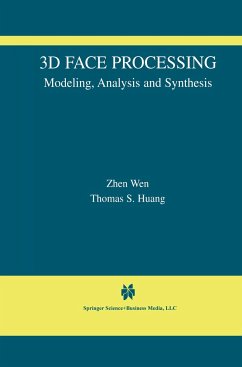 3D Face Processing - Wen, Zhen; Huang, Thomas S.