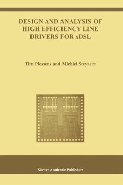 Design and Analysis of High Efficiency Line Drivers for xDSL - Piessens, Tim; Steyaert, Michiel
