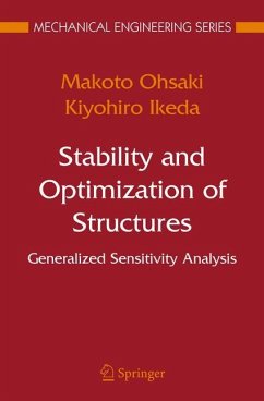 Stability and Optimization of Structures - Ohsaki, Makoto;Ikeda, Kiyohiro