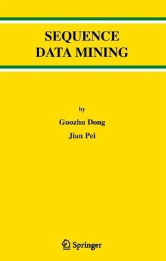 Sequence Data Mining - Dong, Guozhu;Pei, Jian