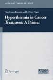 Hyperthermia In Cancer Treatment: A Primer