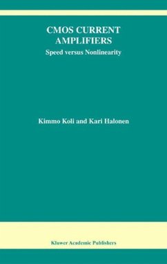 CMOS Current Amplifiers - Koli, Kimmo; Halonen, Kari A.I.