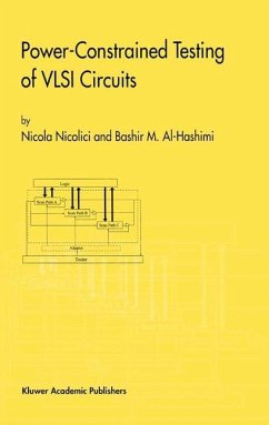 Power-Constrained Testing of VLSI Circuits - Nicolici, Nicola; Hashimi, Bashir M. Al-