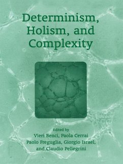 Determinism, Holism, and Complexity