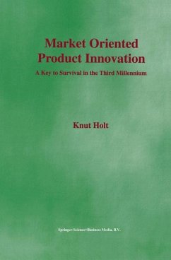 Market Oriented Product Innovation - Holt, Knut