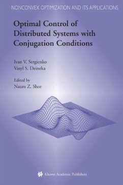 Optimal Control of Distributed Systems with Conjugation Conditions - Sergienko, Ivan V.;Deineka, Vasyl S.