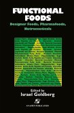 Functional Foods: Designer Foods, Pharmafoods, Nutraceuticals