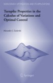 Turnpike Properties in the Calculus of Variations and Optimal Control