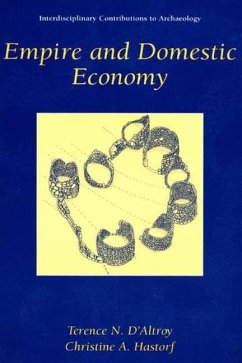 Empire and Domestic Economy - D'Altroy, Terence N.; Hastorf, Christine A.