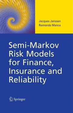 Semi-Markov Risk Models for Finance, Insurance and Reliability - Janssen, Jacques;Manca, Raimondo