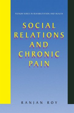 Social Relations and Chronic Pain - Roy, Ranjan