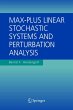 Max-Plus Linear Stochastic Systems and... - Bild 1