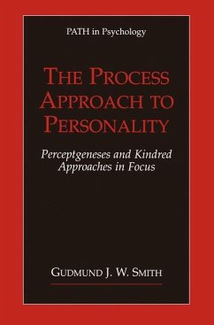 The Process Approach to Personality - Smith, Gudmund J. W.