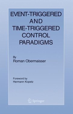 Event-Triggered and Time-Triggered Control Paradigms - Obermaisser, Roman