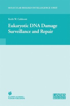 Eukaryotic DNA Damage Surveillance and Repair