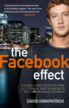The Facebook Effect - Kirkpatrick, David