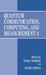 Quantum Communication, Computing, and... - Bild 1
