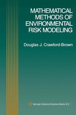 Mathematical Methods of Environmental Risk Modeling - Crawford-Brown, Douglas J.