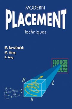 Modern Placement Techniques - Sarrafzadeh, Majid;Wang, Maogang;Yang, Xianjian