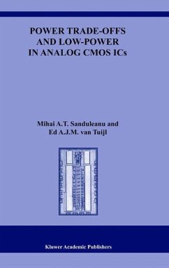 Power Trade-offs and Low-Power in Analog CMOS ICs - Sanduleanu, Mihai A.T.; van Tuijl, Ed A.J.M.