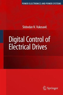 Digital Control of Electrical Drives - Vukosavic, Slobodan N.